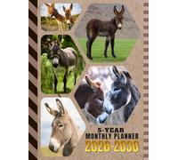 5-Year Monthly Planner 2026-2030: Hardcover / Dated Large / 60 Month Agenda / With Notes Pages - To Do List / Donkey - Farm Animal Themed Cover