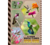 5-Year Monthly Planner 2026-2030: Hardcover / Dated Large / 60 Month Agenda / With Notes Pages - To Do List / Hummingbird - Birdwatcher Themed Cover