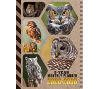 5-Year Monthly Planner 2026-2030: Hardcover / Dated Large / 60 Month Agenda / With Notes Pages - To Do List / Owls - Bird Animal Themed Cover