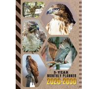 5-Year Monthly Planner 2026-2030: Hardcover / Dated Large / 60 Month Agenda / With Notes Pages - To Do List / Red-Tailed Hawk - Bird Cover