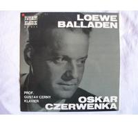 50 111 OSKAR CZERWENKA Carl Loewe Balladen LP