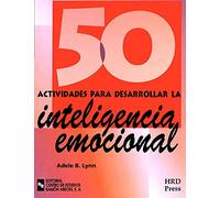 50 Actividades Para Desarrollar La Inteligencia Emocional