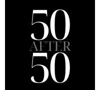 50 After 50: A Bucket List Journal for New Adventures, Growth & Fun: Set, Track & Complete 50 Exciting Challenges in Your 50s and Beyond