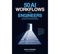 50 AI Workflows for Engineers: From Debugging to System Design, Code Review & Engineering Automation