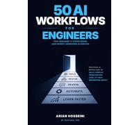 50 AI Workflows for Engineers: From Debugging to System Design, Code Review & Engineering Automation