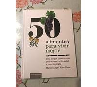 50 Alimentos Para Vivir Mejor