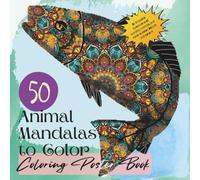 50 Animal Mandalas to Color: Coloring Poster Book (Coloring Poster Books)