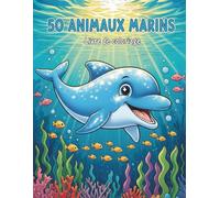 50 animaux marins: Livre de coloriage
