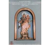 50 Aniversario Del Patronazgo De Ntra. Sra. La Santísima Virgen D El C