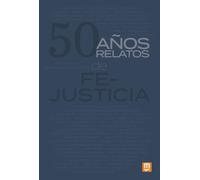 50 años, 50 relatos de fe-justicia: 27 (Jesuitas)