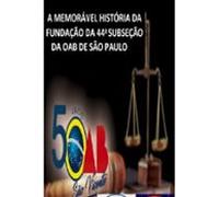50 Anos Da Fundação Da Oab De São Vicente (ebook)