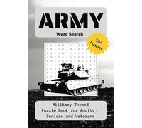 50 + Army Word Search Puzzle Book: Word Searches with Easy to Read Print about Army, Military, US Armed Forces and More | 6x9 inches, 110 pages | 50+ puzzles, gift for Seniors, Adults, Teens, Veterans