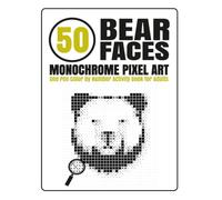 50 Bear Faces Monochrome Pixel Art: One Pen Color by Number Activity Book for Adults | Hidden Black and White Bear Portraits to Reveal One Symbol at a Time