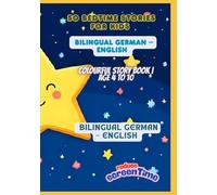 50 Bedtime Stories for Kids | Bilingual German - English | Colourful Story Book | Age 4 to 10