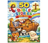 50 Bible Stories For Kids