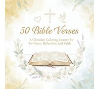 50 Bible Verses Everyone Should Know by Heart: Inspirational Christian Coloring Book for Adults with Peaceful Scriptures, Faith, and Hope