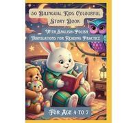 50 Bilingual Kids Colourful Story Book | With English-Polish Translations for Reading Practice | For Age 4 to 7