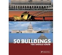 50 Buildings You Should Know (You Should Know, No. 3)