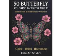 50 Butterfly Coloring Pages For Adults: Volume : 1