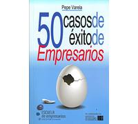 50 casos de éxito de Empresarios