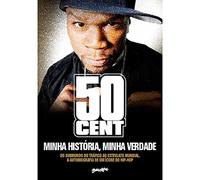 50 Cent - Minha Historia. Minha Verdade (Em Portugues do Brasil)