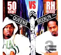 50 Cent & R.H. Bless - Queens Vs. Brooklyn