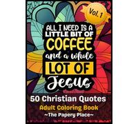50 Christian Quotes: Adult Coloring book, Doodles with Relaxing Patterns and Creative Devotional Space during Quiet Time