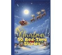 50 Christmas Bed Time Stories