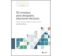 50 Consejos Para Abogados Altamente Efectivos