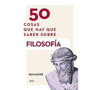 50 cosas que hay que saber sobre filosofía