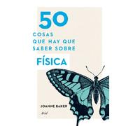 50 Cosas Que Hay Que Saber Sobre Fisica