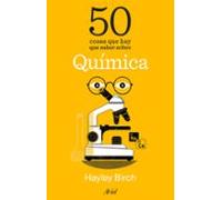 50 cosas que hay que saber sobre química