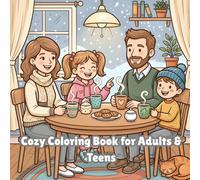 50 Cozy Coloring Book for Adults, Teens and Kid's: Cute and Relaxing Scenes Featuring Cozy Animals, Cafés, Bookstores, Gardens, and Stress Relief Coloring Pages
