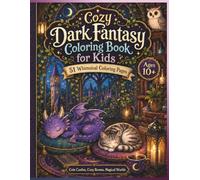50 Cozy Dark Fantasy Designs: Kids Coloring Book