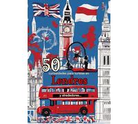 50 curiosidades para turistas en Londres: Y alrededores