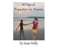 50 Days of Preparation for Missions