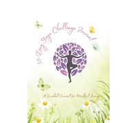 50 Days of Yoga & Mindfulness: A Daily Guided Journal for Inner Peace, Flexibility & Self-Discovery, Perfect for Beginners and All Yoga Lovers