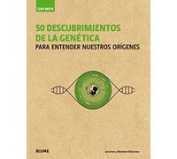 50 descubrimientos de la genética: Para entender nuestros orígenes (Guía breve)