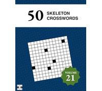 50 Diagramless Skeleton Crosswords - Pajuzzles: Volume 21 Skeleton Crossword Puzzles