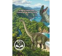 50 Different Prehistoric Beasts: A Coloring Book with Names for All Ages