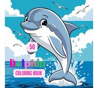 50 Dolphin coloring book For kids