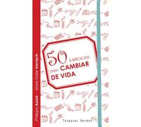 50 Ejercicios Para Cambiar De Vida