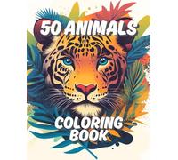 50 Endangered Animals coloring book: Endangered Animals coloring book age 7+