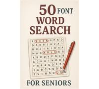 50 Font Word Search Book for Seniors: Extra Large Print Puzzles to Enhance Focus, Memory & Mental Sharpness | Easy-to-Read Word Finds for Elderly ... Gift for Vacations, Holiday and Free Times
