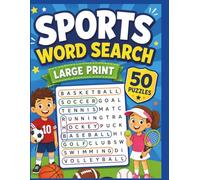 50 Fun Sports Word Search Puzzles for Kids: Challenge Yourself and Have A Blast (Word Search Series for Kids)