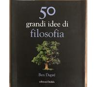 50 grandi idee di filosofia (La scienza è facile)