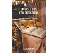 50 Grief Tips For Christians