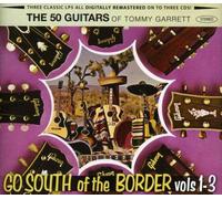 50 Guitars of Tommy Garrett - Vol.1-Go South of the Border