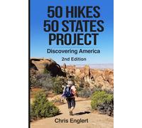 50 Hikes. 50 States Project: Discovering America (To Travel a Nomad Life)