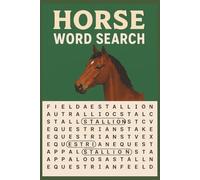50+ Horse Wordsearchs, For Kids, Teens, Adults and Seniors: educational word search, horse-themed word games puzzle book for travel (Puzzle books)